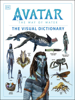 Avatar the Way of Water the Visual Dictionary - ebook